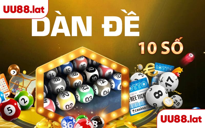 Dàn đề 10 số
