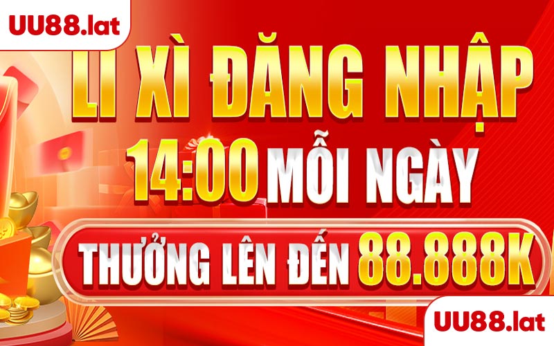Khuyến mãi UU88 nhận lì xì đăng nhập mỗi ngày